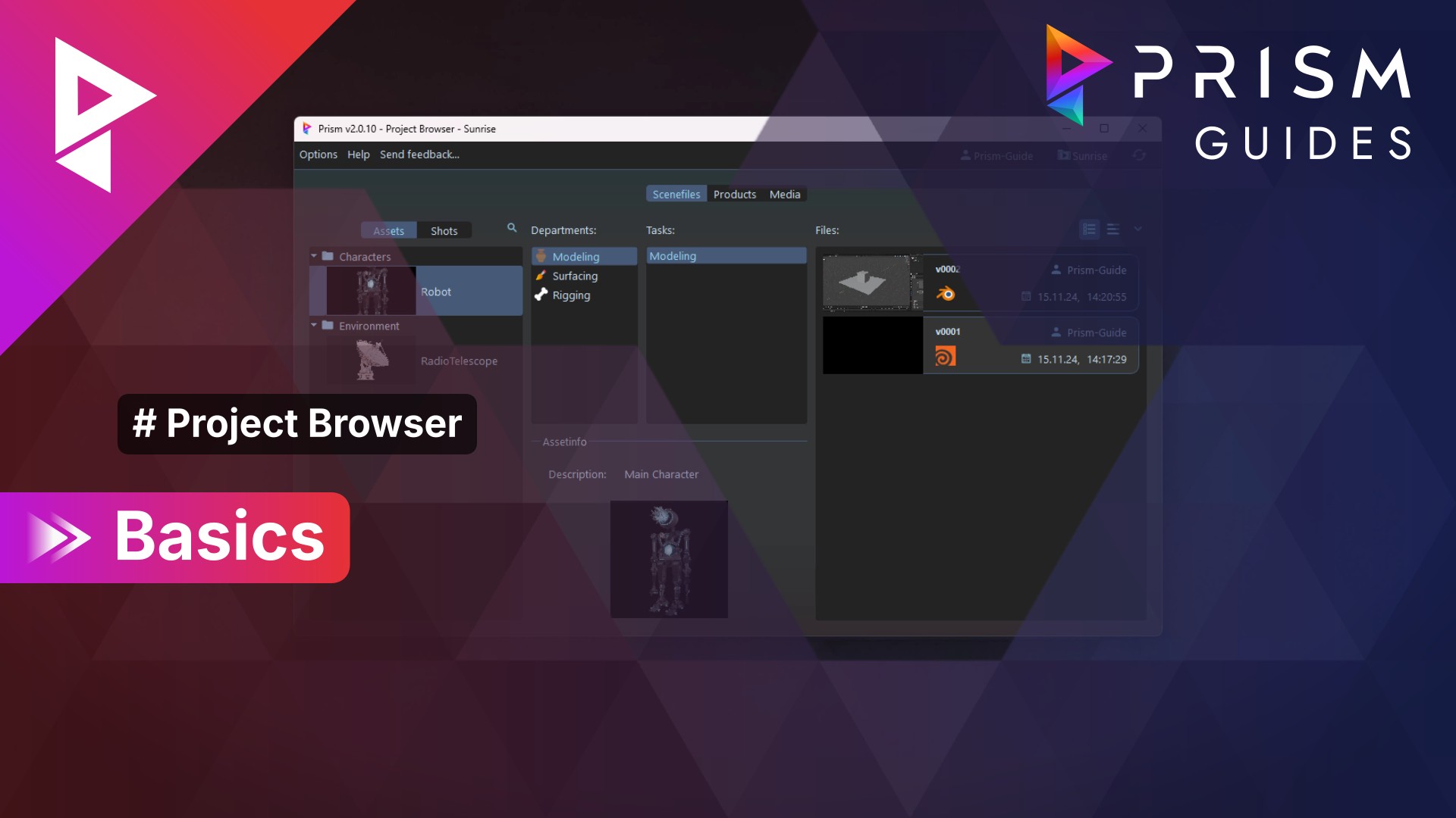 Project Browser — Prism Pipeline Documentation